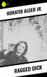 Ragged Dick (eBook, ePUB) - Bild 1