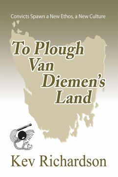 To Plough Van Diemen's Land (The Letitia Munro Series, #2) (eBook, ePUB) - Richardson, Kev