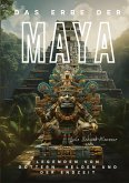 Das Erbe der Maya