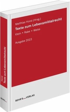 Texte zum Lebensmittelrecht - Horst, Matthias