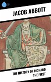 The History of Richard the First (eBook, ePUB)