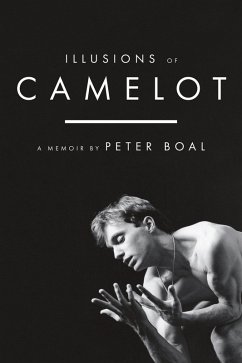 Illusions of Camelot (eBook, ePUB) - Boal, Peter