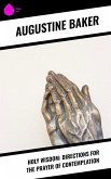 Holy Wisdom: Directions for the Prayer of Contemplation (eBook, ePUB)