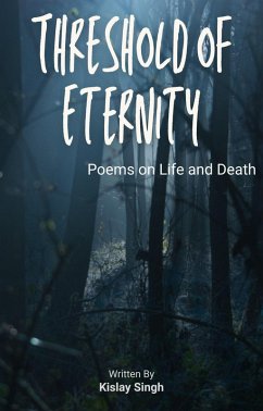 Threshold Of Eternity (eBook, ePUB) - Singh, Kislay