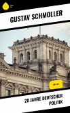 20 Jahre Deutscher Politik (eBook, ePUB)