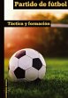 Partido de fútbol - Bild 1