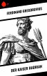 Der Kaiser Hadrian (eBook, ePUB) - Bild 1