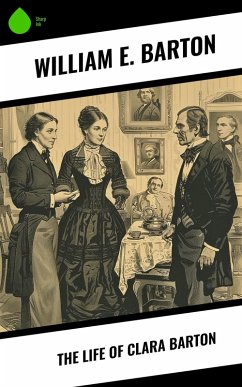 Cover The Life of Clara Barton (eBook, ePUB)