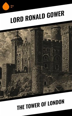 Cover The Tower of London (eBook, ePUB)