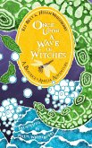 Once Upon a Wave of Witches: A Beatrice & Amelia Adventure (The Adventures of Beatrice & Amelia, #1) (eBook, ePUB)