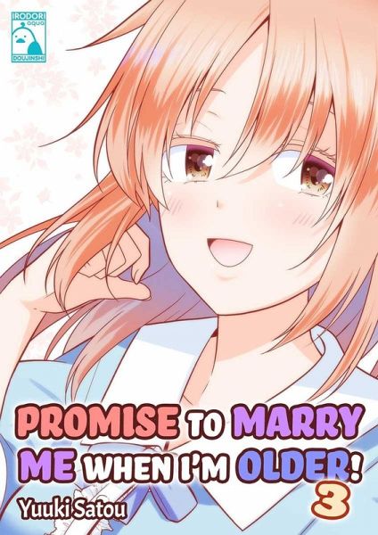 Promise to Marry Me when I'm Older! 3 (eBook, ePUB)