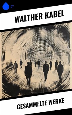 Gesammelte Werke (eBook, ePUB) Cover Gesammelte Werke (eBook, ePUB)