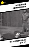 The Nuremberg Trials (Vol. 17) (eBook, ePUB)