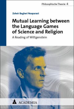 Mutual Learning between the Language Games of Science and Religion - Bagheri Noaparast, Zoheir
