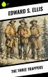 The Three Trappers (eBook, ePUB) - Bild 1