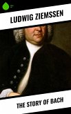 The Story of Bach (eBook, ePUB)