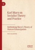 Karl Marx on Socialist Theory and Practice
