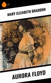 Aurora Floyd (eBook, ePUB)