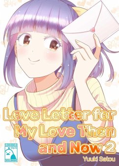 Cover Love Letter for my Love Then and Now 2 (eBook, ePUB)
