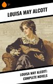 Louisa May Alcott: Complete Novels (eBook, ePUB)