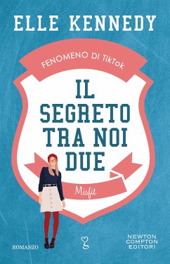 Il segreto tra noi due. Misfit (eBook, ePUB) - Kennedy, Elle