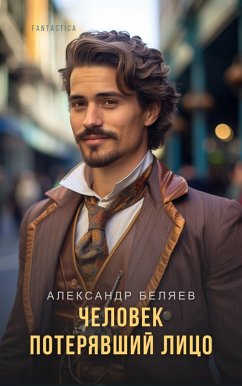 Cover Man Who Lost His Face (eBook, ePUB)