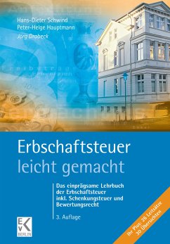 Erbschaftsteuer – leicht gemacht. (eBook, ePUB) - Drobeck, Jörg