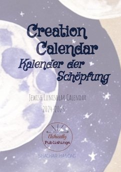 Creation Calendar   Kalender der Schöpfung - Haddad, Shachar