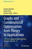 Graphs and Combinatorial Optimization: from Theory to Applications