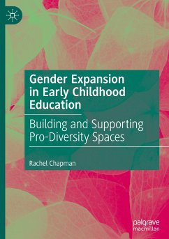 Gender Expansion in Early Childhood Education - Chapman, Rachel