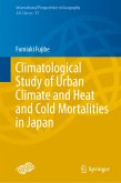 Climatological Study of Urban Climate and Heat and Cold Mortalities in Japan (eBook, PDF)