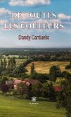 De toutes les couleurs (eBook, ePUB)