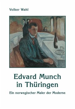 Edvard Munch in Thüringen - Wahl, Volker