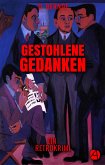 Gestohlene Gedanken (eBook, ePUB)