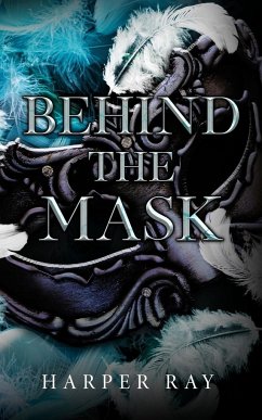 Behind the Mask - Ray, Harper