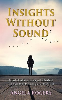 Insights Without Sound - Rogers, Angela