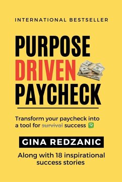 Purpose Driven Paycheck - Redzanic, Gina