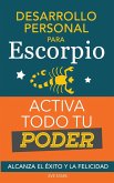 Desarrollo personal para Escorpio. Activa todo tu Poder