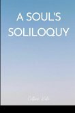 A Soul's Soliloquy