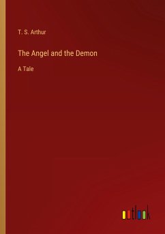 The Angel and the Demon - Arthur, T. S.