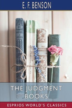The Judgment Books (Esprios Classics) - Benson, E. F.