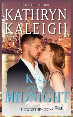 Kiss Me at Midnight - Kaleigh, Kathryn