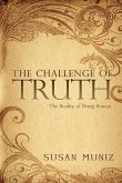 The Challenge of Truth