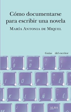 Cómo documentarse para escribir una novela