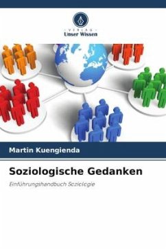 Soziologische Gedanken - KUENGIENDA, Martin