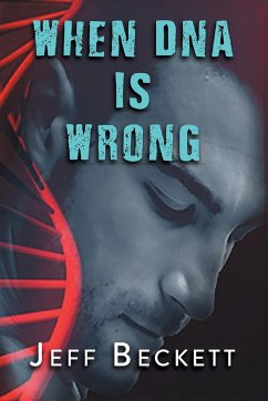 When DNA is Wrong - Jeff Beckett