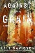 Against the Grain - 2nd Edition - Bild 1