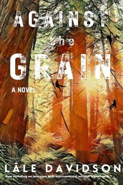 Against the Grain - 2nd Edition - Davidson, Lâle