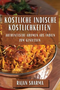 Cover Köstliche Indische Köstlichkeiten