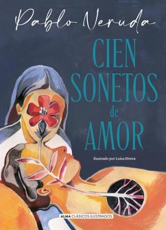 Cien Sonetos de Amor - Neruda, Pablo